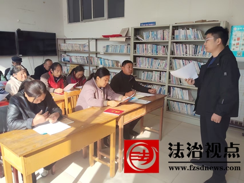 送法进村居，打通基层普法“最后一公里”